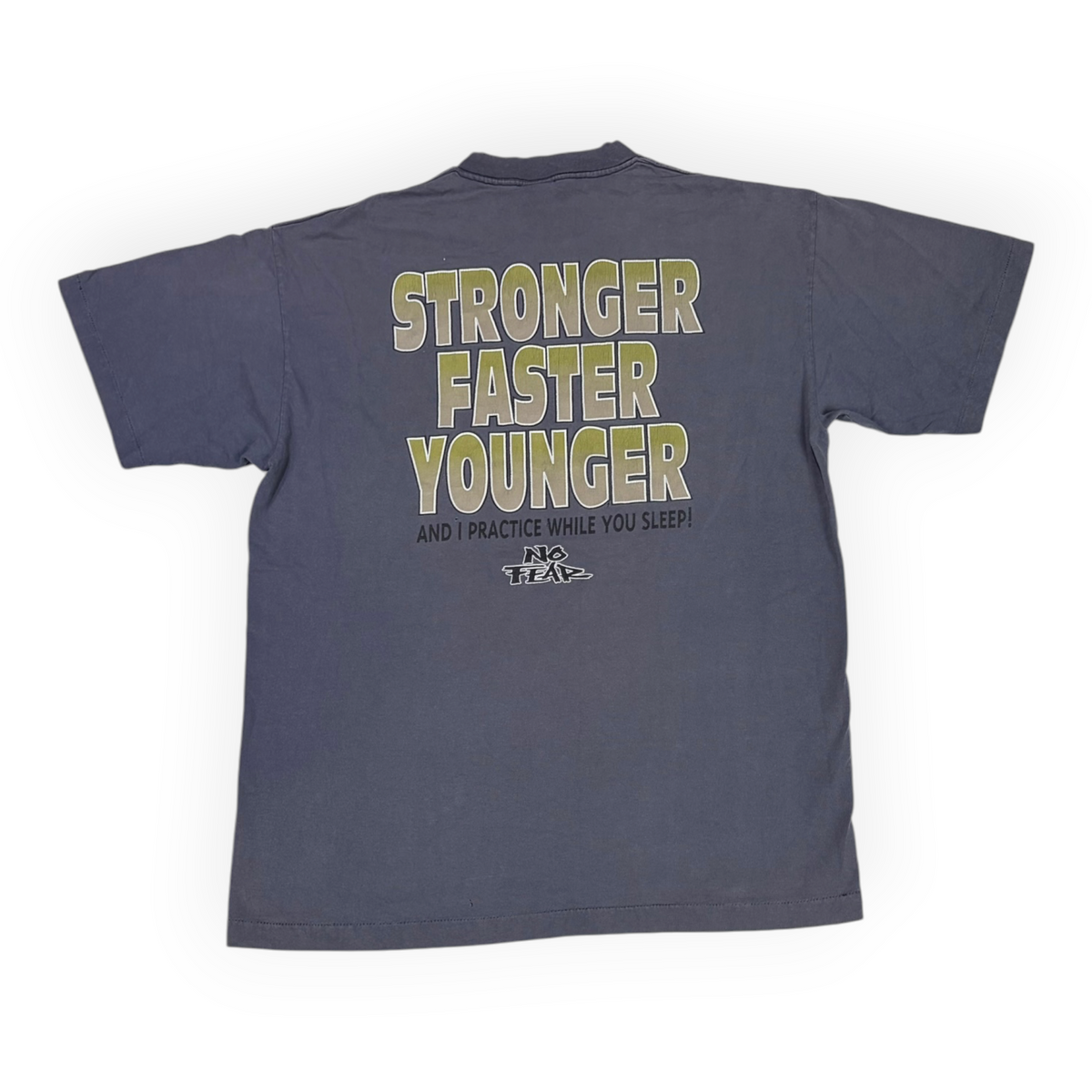 90's NO FEAR Stronger, Faster, Younger Tee Grey